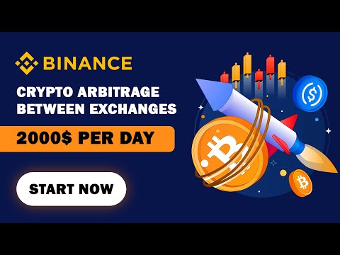 CRYPTO ARBITRAGE BETWEEN EXCHANGES | HOW TO MAKE 2000$ PER DAY | Binance 2022