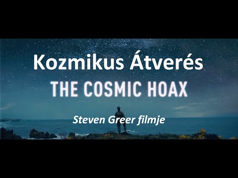 Dr. Steven Greer – Kozmikus Átverés teljes film magyarul