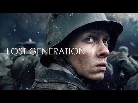 All Quiet on the Western Front | Lost Generation | Tribute [Eng Sub]