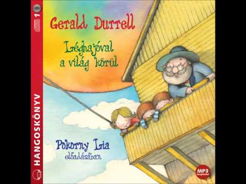 Gerald Durrell: Léghajóval a világ körül – hangoskönyv