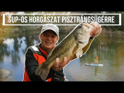 SUP-os horgászat pisztrángsügérre/feketesügérre – HOPE Fishing Hungary