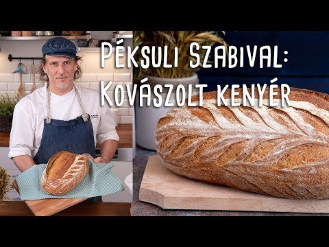 Péksuli Szabival: kovászolt kenyér pofonegyszerűen | Mindmegette.hu