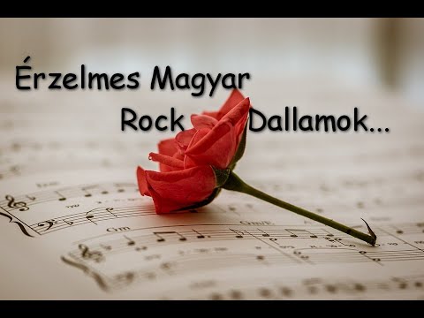 Érzelmes Magyar Rock Dallamok