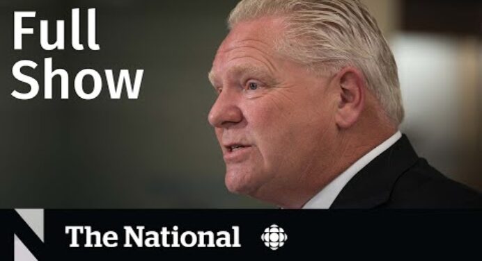 CBC News: The National | Ontario surgeries, Ukraine war, Alcohol warning labels