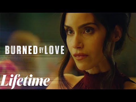 Burned by Love　2023　🎬🎬🎬　#LMN​​ – New Lifetime Movie Based On A True Story