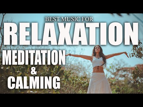 best music for relaxation #meditation music #meditation #relax #relaxation