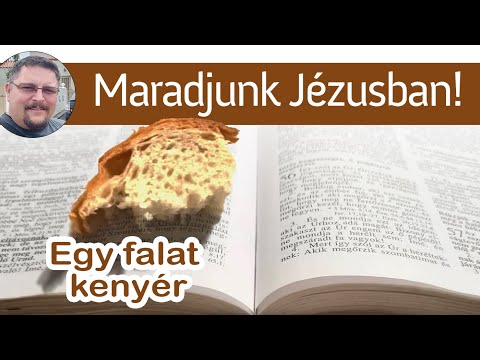 Maradjunk Jézusban – Egy falat kenyér sorozat – Gégény Csaba #shorts