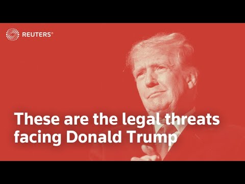 These are the legal threats facing Donald Trump