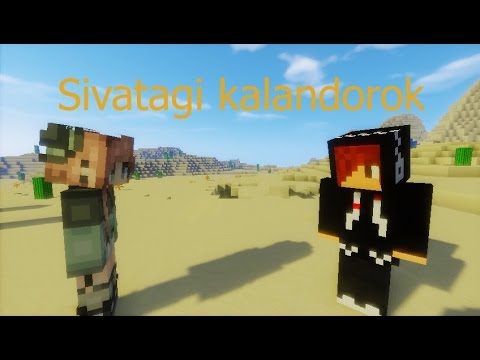 Magyar minecraft film: Sivatagi kalandorok