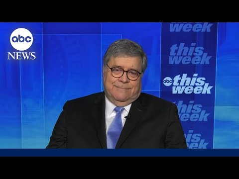 Legal issues ‘will greatly weaken Trump’ in the general election: Bill Barr l This Week