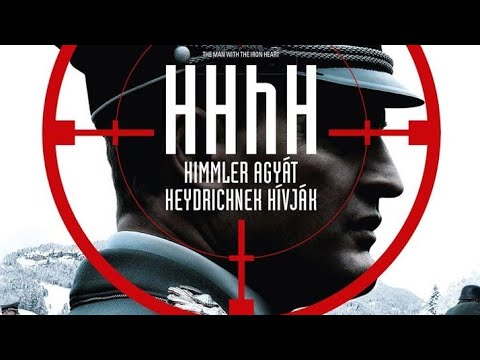 HHhH-Himmler agyát Heydrichnek hívják 1080p teljes film magyarul