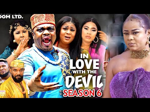 IN LOVE WITH THE DEVIL SEASON 6-(New Trending Movie)Ken Eric & Uju Okoli 2023 Latest Nigerian Movie