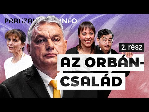 az Orbán-család ismeretlen története | második rész | PartizánINFO