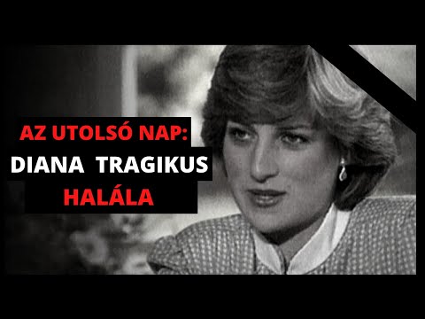 Az utolsó nap – Diana tragikus halála