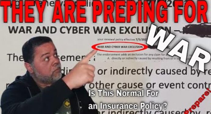 What Do They Know That We Don't? - Are Insurance Companies Preparing For War?