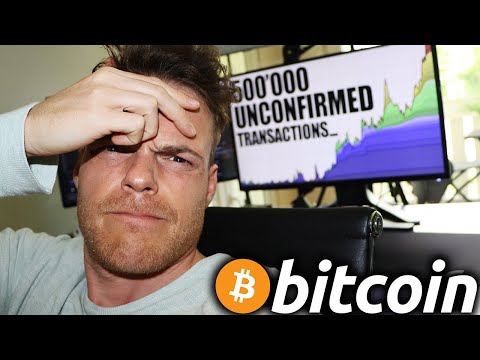 IS THE BITCOIN NETWORK IN DANGER??? 500’000 unconfirmed Transactions…