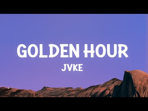 JVKE – golden hour (Lyrics)