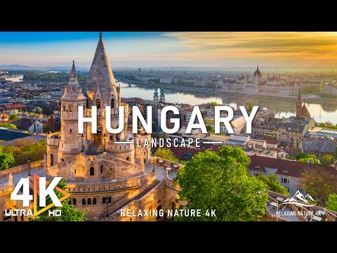 HUNGARY 4K UHD – Relaxing Music With Beautiful Nature Scenes 4K Video Ultra HD