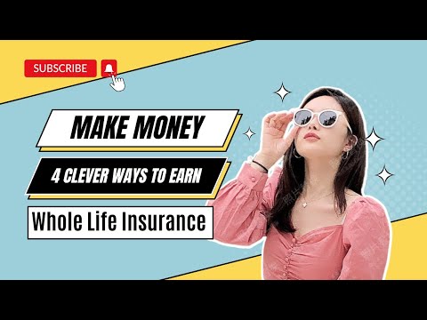 Maximizing Whole Life Insurance: 4 Clever Ways to Earn Additional Income | USA Personal Finance Tips