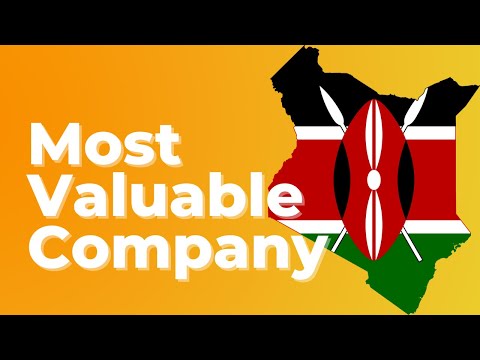 Most Valuable Company from Kenya is Safaricom, a Telecommunications Company, Worth $16B