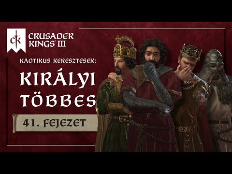 Lázadozó birodalom | Királyi többes #41 | Crusader Kings 3 multi letsplay sorozat