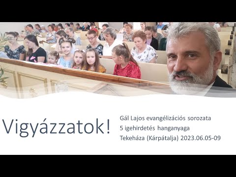 Vigyázzatok! – evangélizációs sorozat – HANGANYAG