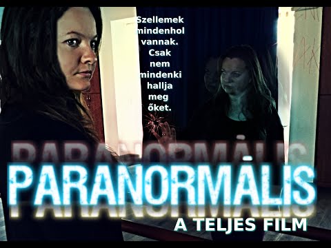 PARANORMÁLIS (teljes film)