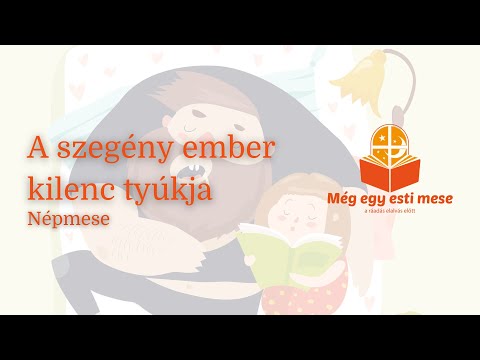 A szegény ember kilenc tyúkja – Népmese