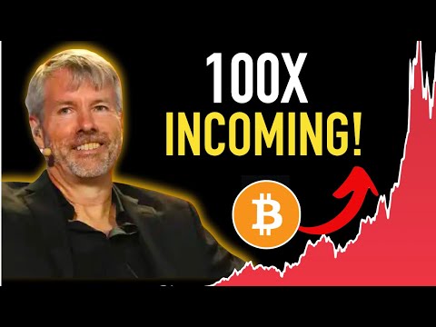 Michael Saylor says Bitcoin 100X is Coming! – Here’s Why