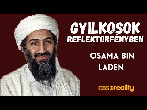 Gyilkosok Reflektorfényben – Osama Bin Laden