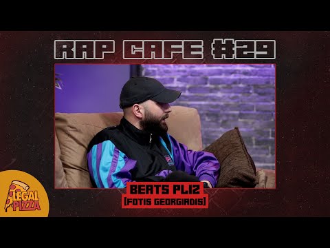 Rap Cafe #29 – Beats Pliz (Φώτης Γεωργιάδης)