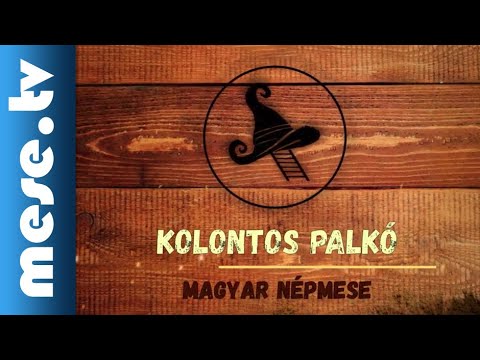 Padlásmesék: Kolontos Palkó (magyar népmese)  | MESE TV