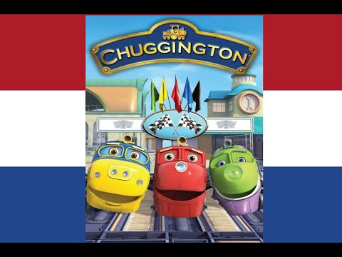 Chuggington: Intro (Nederlands/Dutch)