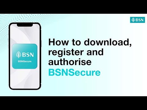 How to Download, Register & Authorise BSNSecure