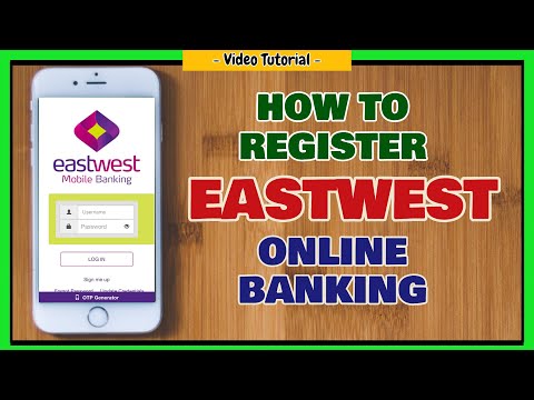 Eastwest Online Banking Enrollment: How to Register in Eastwest Online Banking (Latest!!!)