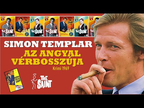 SIMON TEMPLAR / Az Angyal vérbosszúja – Roger Moore – Teljes film magyarul