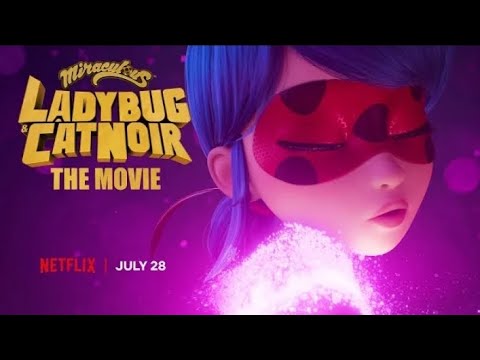 MIRACULOUS: KATICABOGÁR & FEKETE MACSKA – A FILM (HIVATALOS ELŐZETES, MAGYAR FELIRATTAL) | Netflix