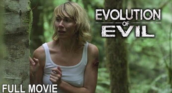 Evolution of Evil | Full Thriller Movie