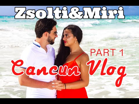 Cancun Vlog PART 1 😍🌞🌴 Érkezés és Reggeli
