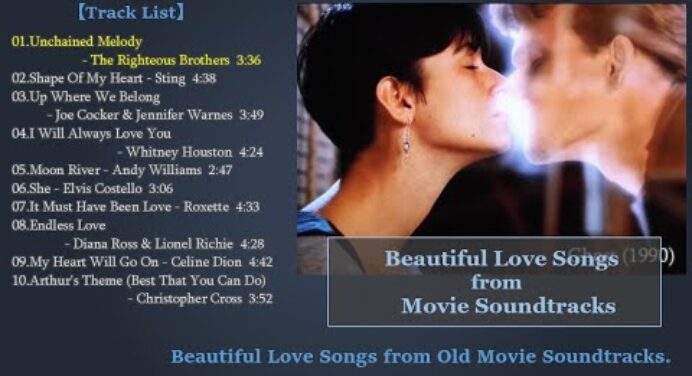 Beautiful Love Songs from Old Movie Soundtracks.