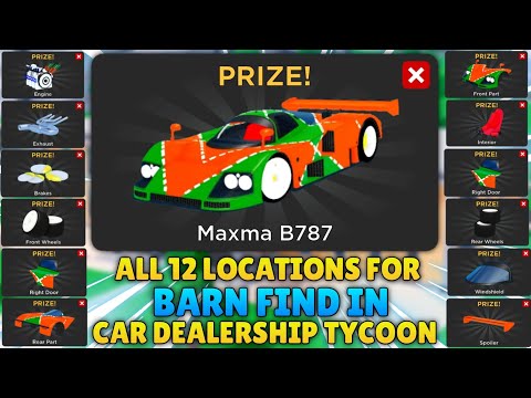 Roblox Car Dealership Tycoon | All 12 Parts Location For Barn Find In Barn Find Update
