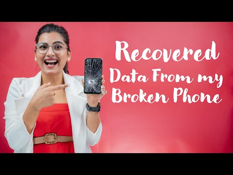 How to recover data from broken Android phone – display screen damaged mobile