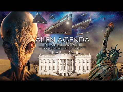 Alien Agenda: Planet Earth – The Cosmic Conspiracy