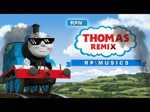 Thomas a gőzmozdony | Remix