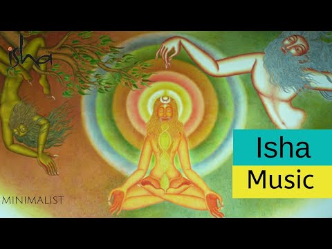 Isha music | Inner Engineering | Isha yoga music – Isha Meditation | Sadhguru | Minimalist