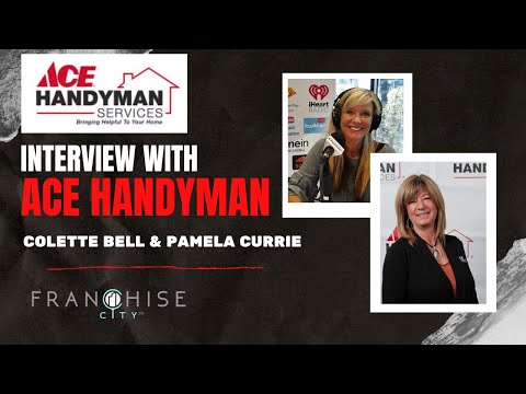 Ace Handyman Franchise Opportunity – Interviews with Great Franchises!
