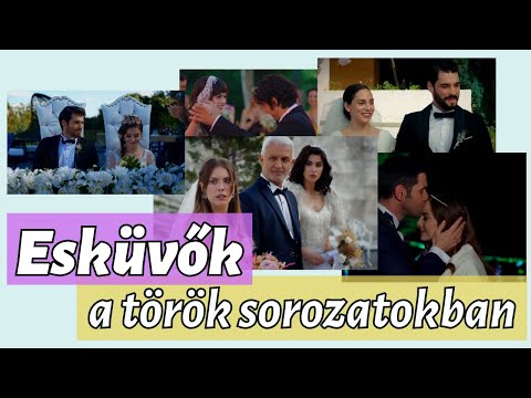 Esküvők a török sorozatokban