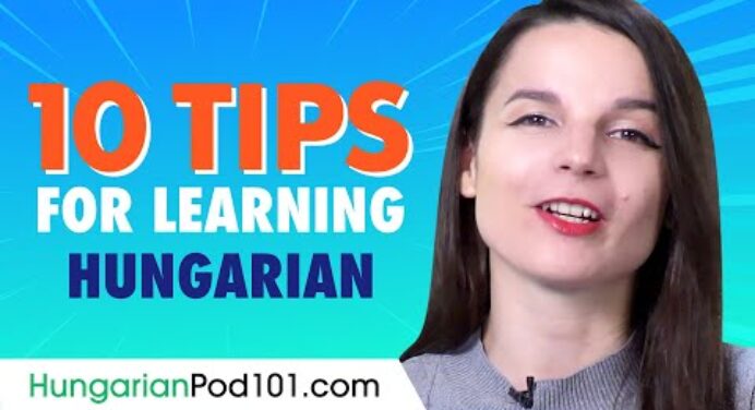 Top 10 Tips for Learning Hungarian