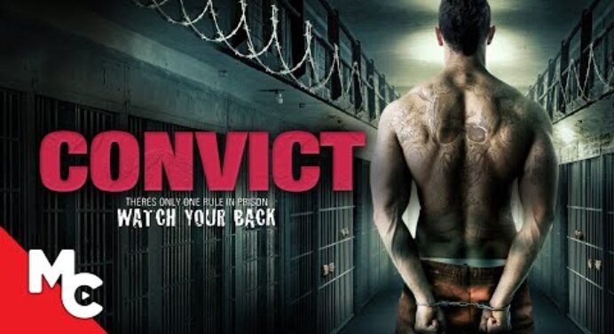 Convict | Full Movie | Action Prison Drama | Movie Central