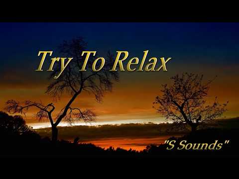 Relaxation and Meditation “Try To Relax” – Smidesz